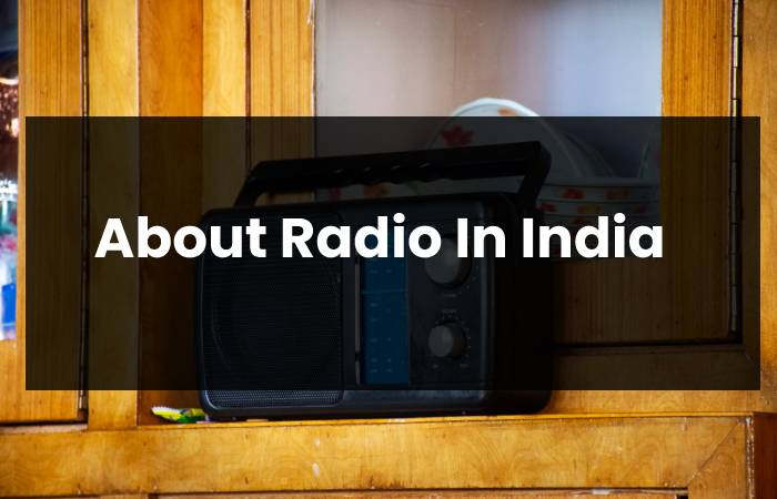 About Radio In India