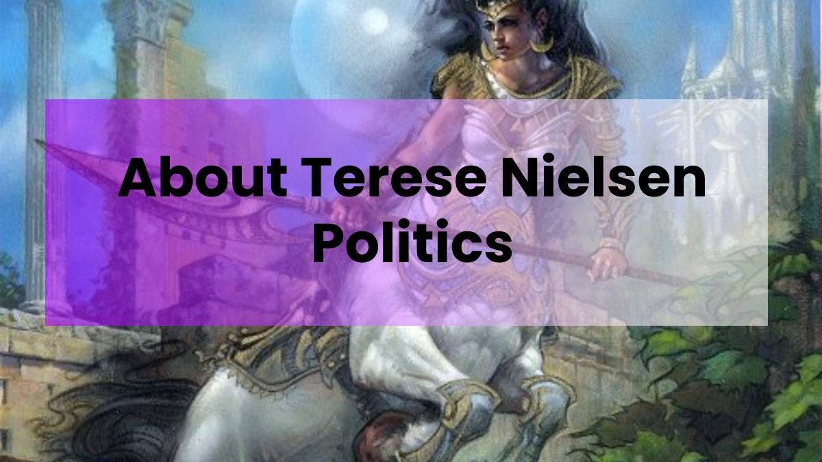 Terese Nielsen Politics – Education, Career, and More