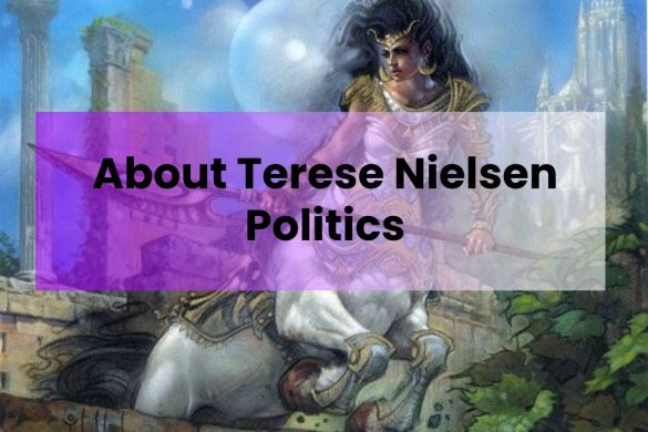 About Terese Nielsen Politics
