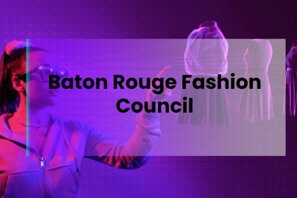 Baton Rouge Fashion Council