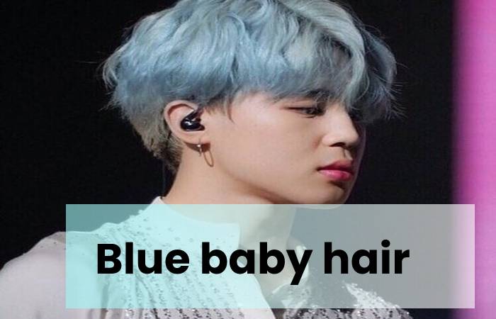 Blue baby hair