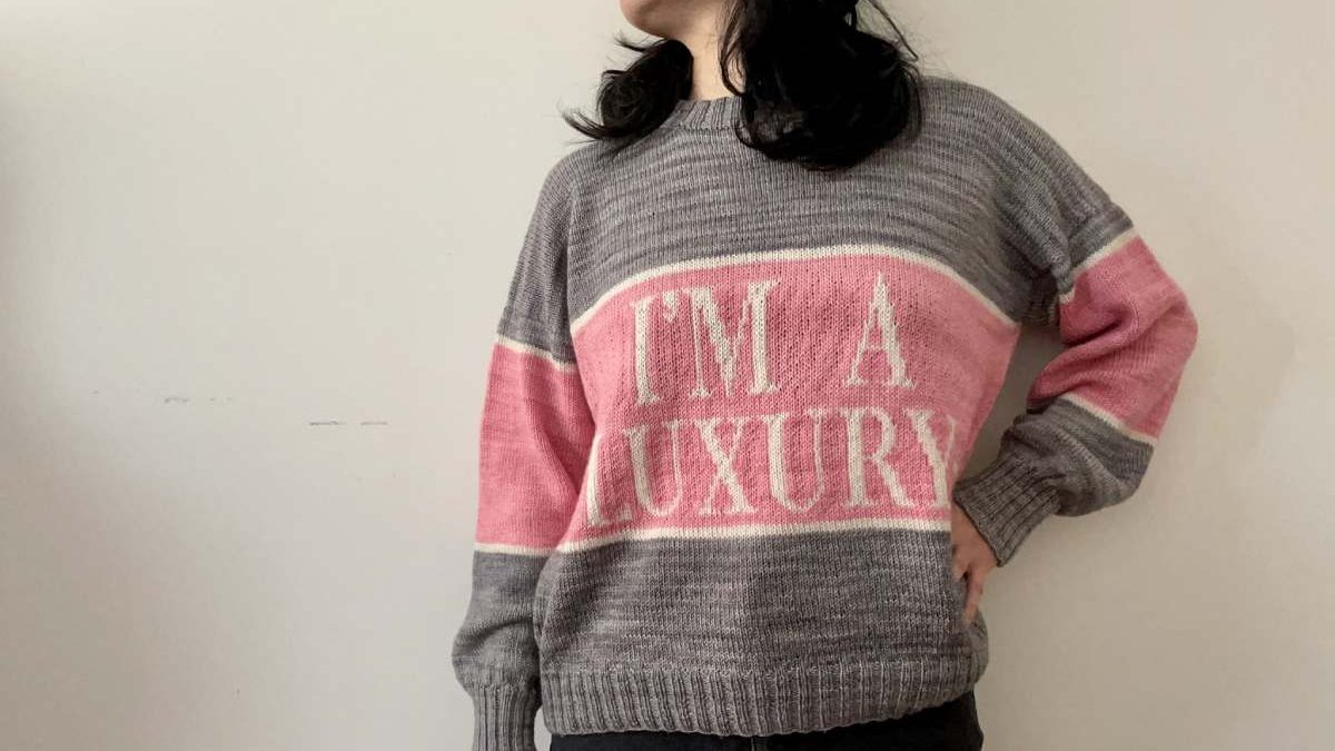 I’m A Luxury Sweater