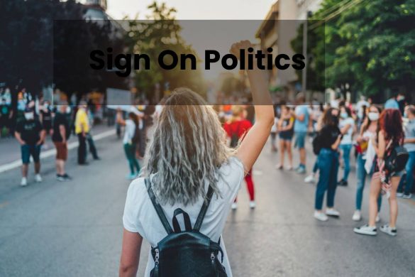 Sign On Politics