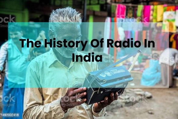 The History Of Radio In India