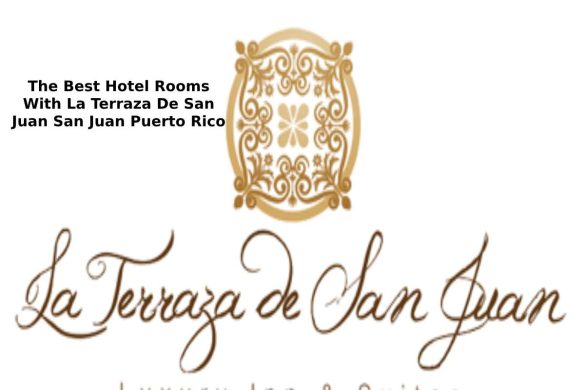 The Best Hotel Rooms With La Terraza De San Juan San Juan Puerto Rico