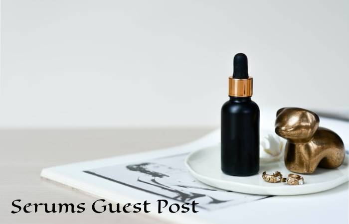 Serums Guest Post